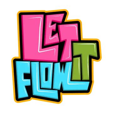 Let It Flow Typography Vector, Let It Flow, Typography, Slogan PNG and Vector with Transparent ...