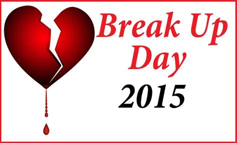 Break Up Day Status Quotes SMS Images Messages |Happy Breakup Day ...