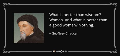 TOP 25 QUOTES BY GEOFFREY CHAUCER (of 161) | A-Z Quotes