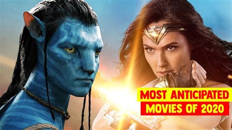 Top 10 Most Anticipated Movies of 2020 - YouTube