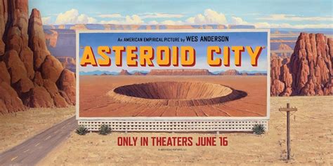 Movie Review: ASTEROID CITY – Paul's Trip to the Movies