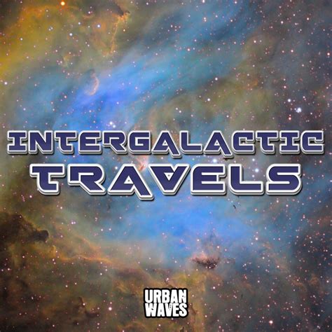 Intergalactic Travels – Urban Waves Records