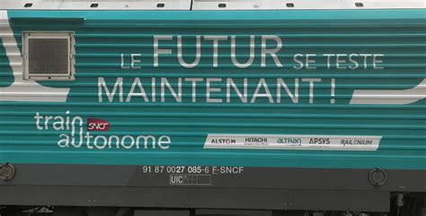 First Semi-Autonomous Train Runs on French Rail Network – Rail Sistem