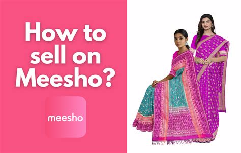 How to Become a Meesho Seller in 6 Easy Steps [Complete Guide]