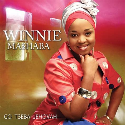 Go Tseba Jehova | Winnie Mashaba – Download and listen to the album