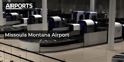 Missoula Montana Airport | Airports International