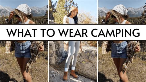 What To Wear Camping: 16 Outfits + Clothes To Pack