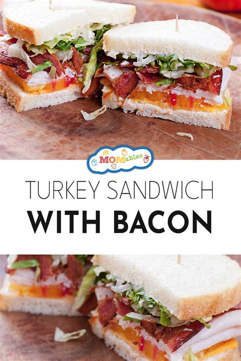 Deli Style Turkey Bacon Sandwich | MOMables