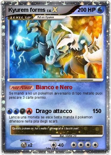 Pokémon Kyurem forms - Bianco e Nero - My Pokemon Card