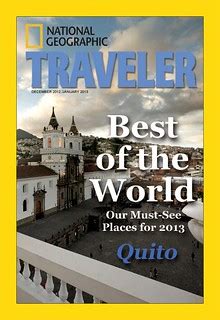 Quito on cover of National Geographic Traveler | Quito is on… | Flickr