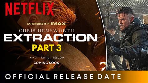 EXTRACTION 3 TRAILER | Netflix | Chris Hemsworth | Extraction 3 Movie ...