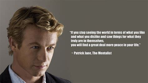 The Mentalist Quotes Inspiring. QuotesGram | The mentalist, Patrick jane, Simon baker