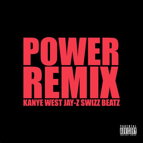 Kanye West – POWER (Remix) Lyrics | Genius Lyrics