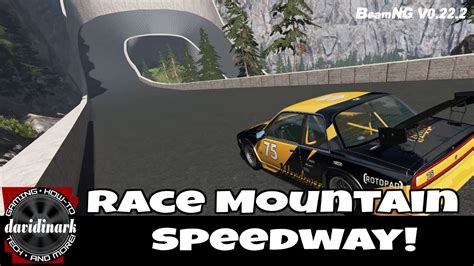 BeamNG Drive - Race Mountain Speedway (A Spencer Johnson patreon map mod inspired by 3dBotMaker ...