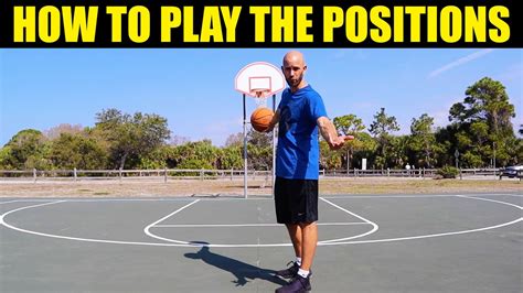 How To Play The Different Positions In Basketball! Basketball Basics For Beginners - YouTube