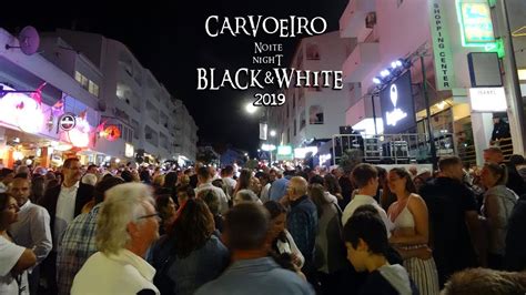 Noite Black & White Carvoeiro 2019 :: Som Direto - YouTube