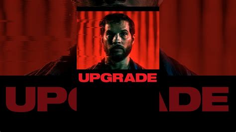 Upgrade (Movie 2018) Wallpapers (13+ images inside)