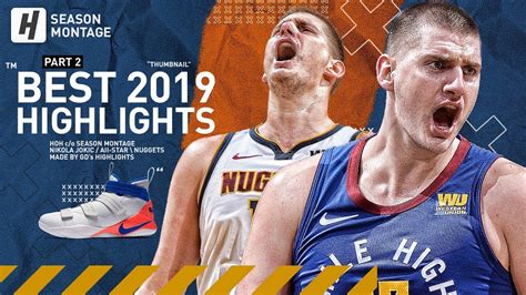 Nikola Jokic BEST Highlights & Moments from 2018-19 NBA Season! Triple-Double Machine! - YouTube