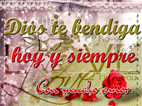 Dios te bendiga hoy y siempre