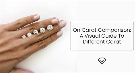 Diamond Carat Comparison: A Visual Guide To Different Carats - Loose Grown Diamond