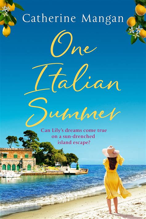 One Italian Summer by Catherine Mangan | Goodreads