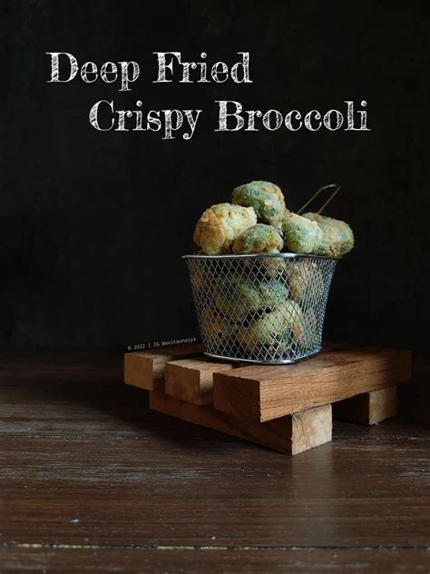 Deep Fried Crispy Broccoli - YoRipe