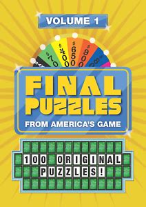 100 Final Puzzles from Wheel of Fortune: Volume 1 (Wheel of Fortune ...