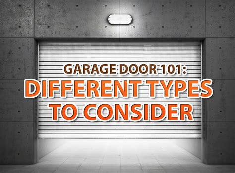 Garage Door 101: Different Types to Consider - Interior Design, Design News and Architecture Trends