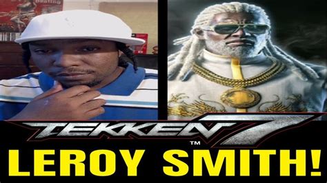 Tekken 7 Season 3- LEROY SMITH. (Reaction)