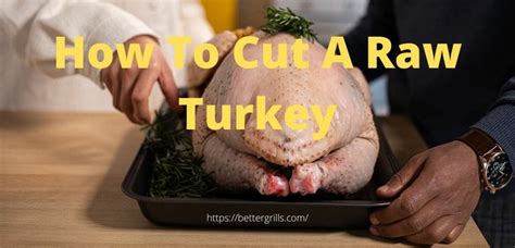 How to Cut a Whole Raw Wild Turkey Before Cooking