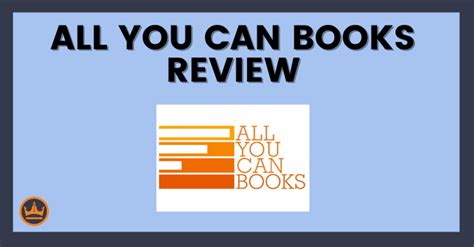 All You Can Books Review [2024]: Is It Worth the Free Trial?