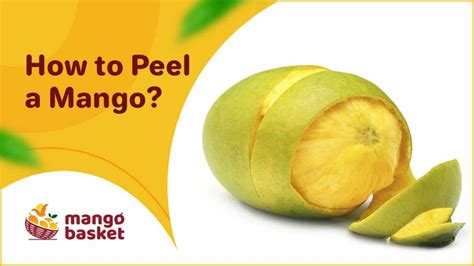 How To Peel a Mango?