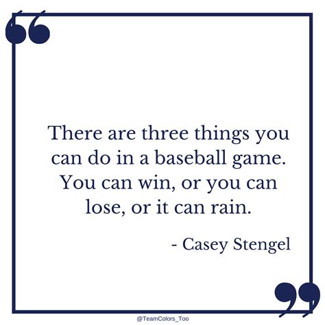 Casey Stengel Quotes Funny - ShortQuotes.cc