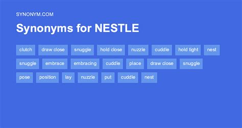 Another word for NESTLE > Synonyms & Antonyms