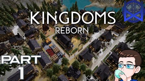 Kingdoms Reborn Gameplay Part 1 - YouTube