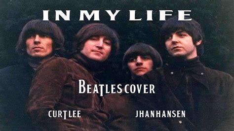 In My Life - Beatles Cover - YouTube