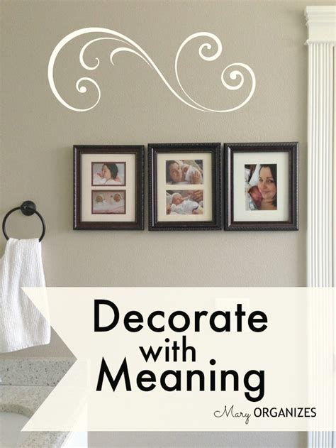 Decorate With Meaning - creatingmaryshome.com