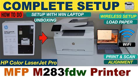 HP Color LaserJet Pro MFP M283fdw Setup, Load Paper, WiFi Setup ...