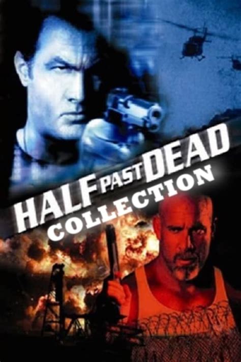 Half Past Dead Collection — The Movie Database (TMDB)