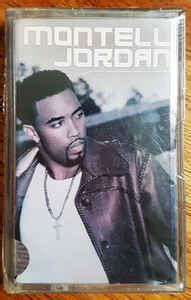 Montell Jordan – Montell Jordan (2002, Cassette) - Discogs