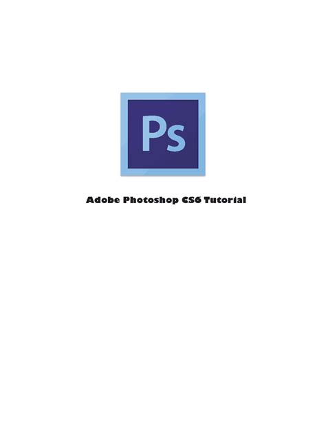 (Adobe Photoshop CS6 Tutorial) will teach you the basics of the most ...