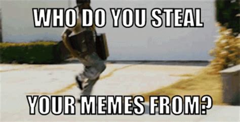 Steal Stealing GIF - Steal Stealing Memes - Discover & Share GIFs