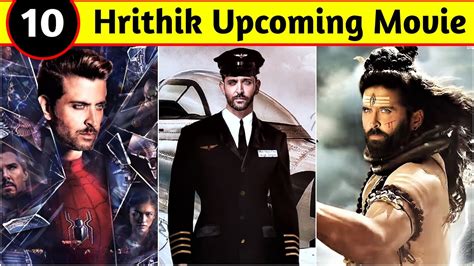 10 Hrithik Roshan Upcoming Movies List 2023, 2024 And 2025 | Hrithik ...