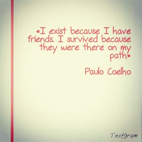 Paulo Coelho Quotes On Friendship | zitate das leben