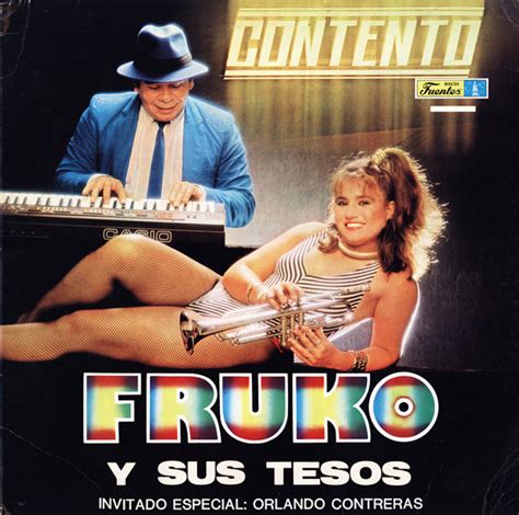 Fruko Y Sus Tesos Invitado Especial: Orlando Contreras – Contento (1987 ...