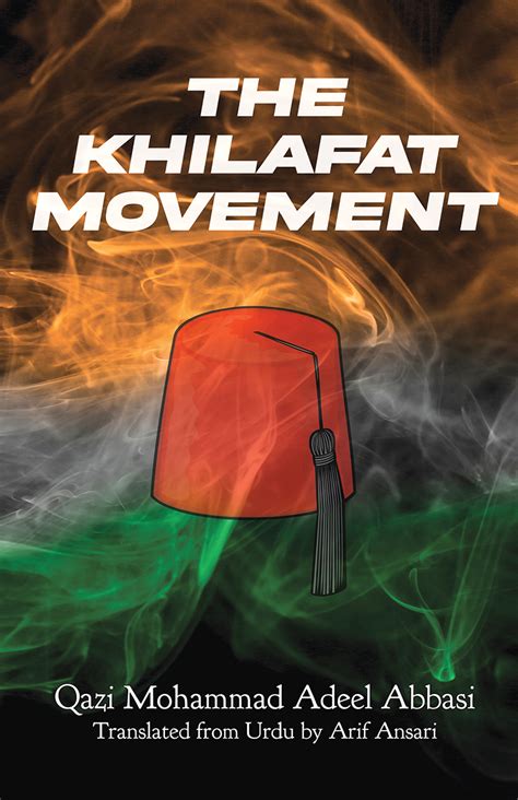 The Khilafat Movement