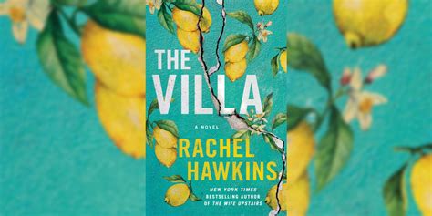 'The Villa' book review: Rachel Hawkins spins a layered Gothic tale