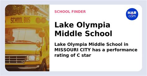 Lake Olympia Middle School - HAR.com