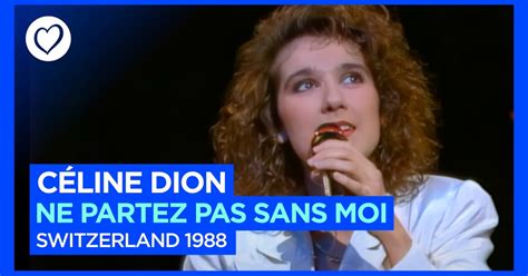 Céline Dion - Ne Partez Pas Sans Moi - Switzerland 🇨🇭- Winner of ...