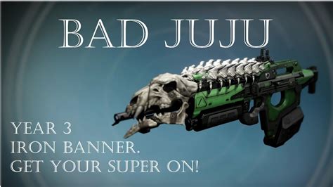 Destiny - Bad Juju w/ new ornament - Iron Banner Year 3 - Gameplay Review Montage - YouTube